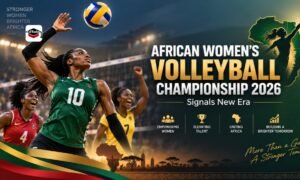 African Women’s Volleyball Championship 2026 Signals New Era